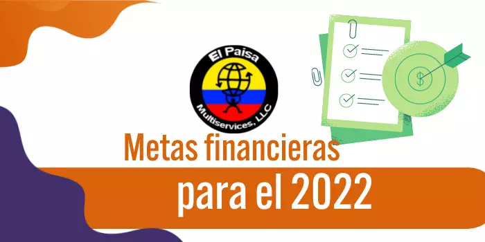 Metas financieras para el 2022